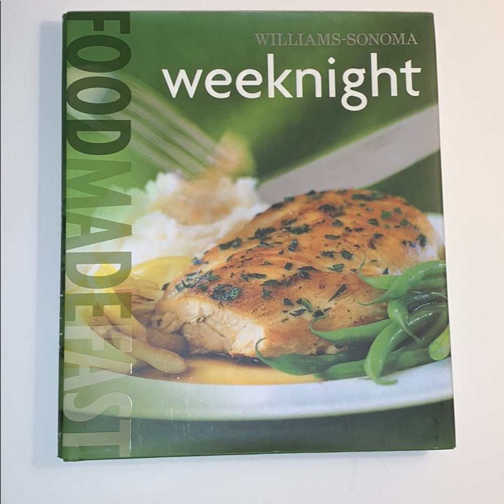 Williams-Sonoma FoodMadeFast Weeknight Cookbook